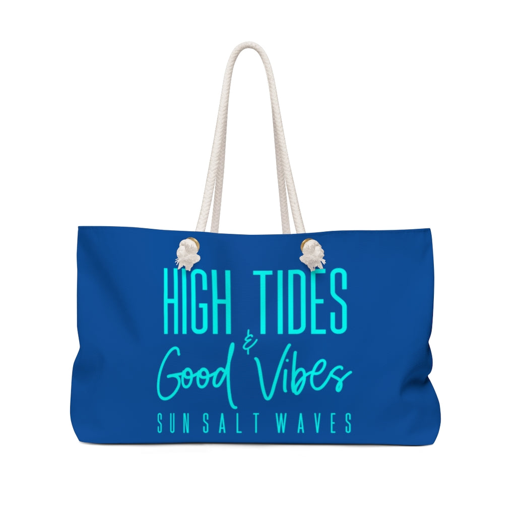 High Tides and Good Vibes Weekender Bag