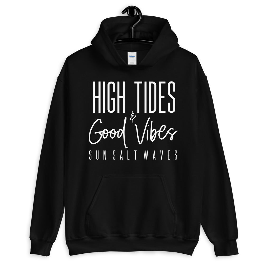 Sun Salt Waves High Tides and Good Vibes Black Hoodie Unisex Men’s Women’s Graphic