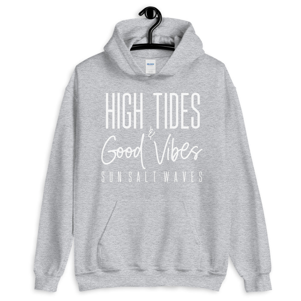 Sun Salt Waves High Tides and Good Vibes Sport Grey Hoodie Unisex Men’s Women’s Graphic