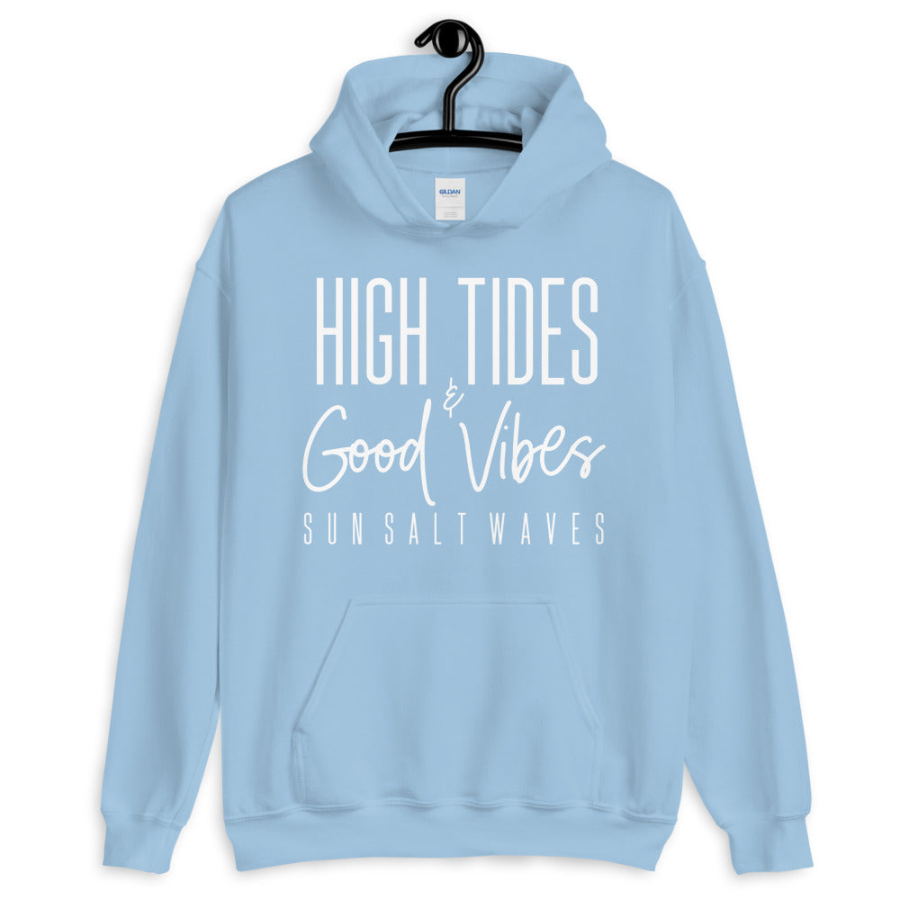 Sun Salt Waves High Tides and Good Vibes Light Blue Hoodie Unisex Men’s Women’s Graphic