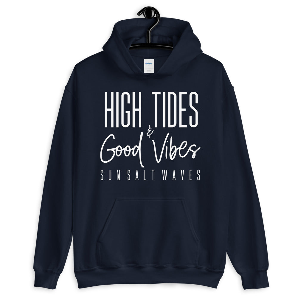 Sun Salt Waves High Tides and Good Vibes Navy Hoodie Unisex Men’s Women’s Graphic